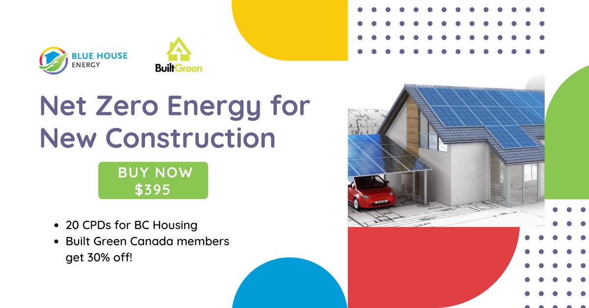 Built Green Launches Net Zero Energy+ Program for Single Family New Homes