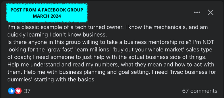 A post from a Facebook group wondering where a contractor who has become a business owner could find 'hvac business for dummies' resources