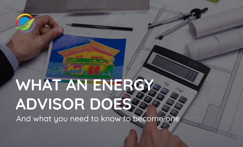 The Energy Advisor Exams: How to Overcome the Top 5 Challenges