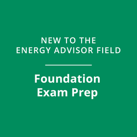 Energy Advisor Foundation Exam Preparation – CHBA-BC