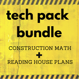 Tech Pack: Construction Math and Plans Reading