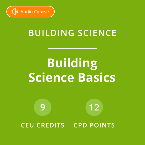 Building Science Basics