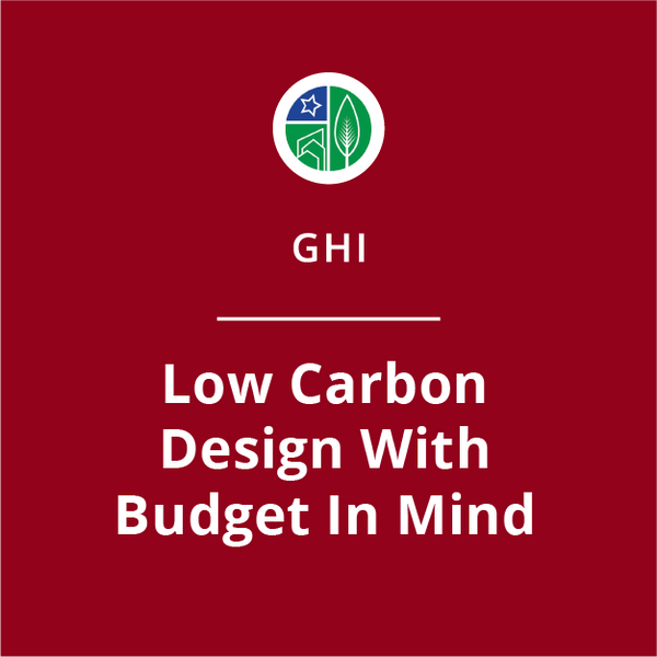 Low Carbon Design with Budget in Mind